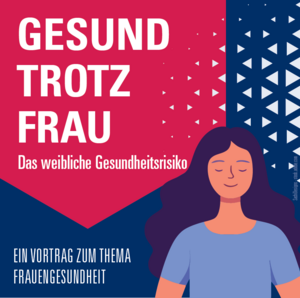 Gesund Trotz Frau Veranstaltung 2025